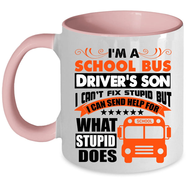 I Love My Son Coffee Mug, I'm A School Bus Driver's Son Accent Mug