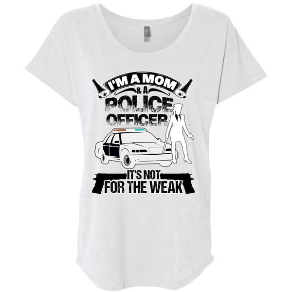 I'm A Mom And A Police Officer T Shirt, I Love Police T Shirt, Awesome T-Shirts