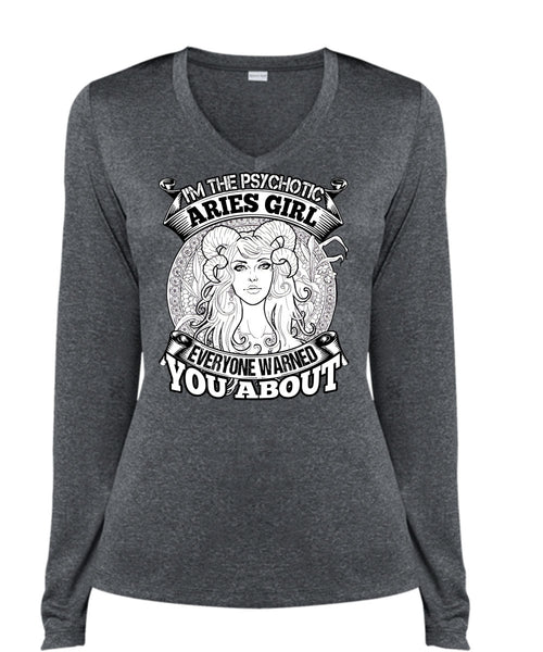 I'm The Psychotic Aries Girl T Shirt, Being An Aries T Shirt, Cool Shirt (Ladies LS Heather V-Neck)