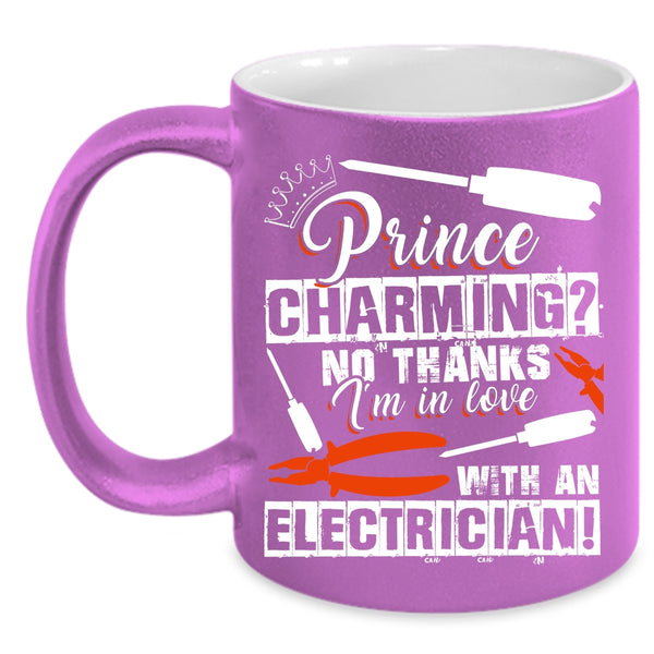 I'm In Love With An Electrician Coffee Mug, My Girlfriend Coffee Cup