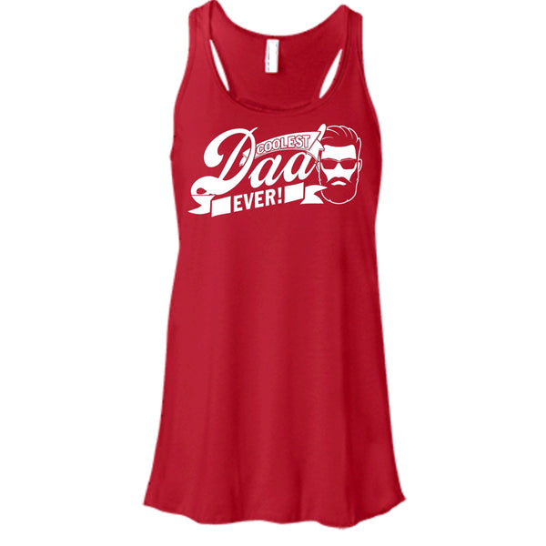 Coolest Dad Ever T Shirt, Awesome Dad Tank Top