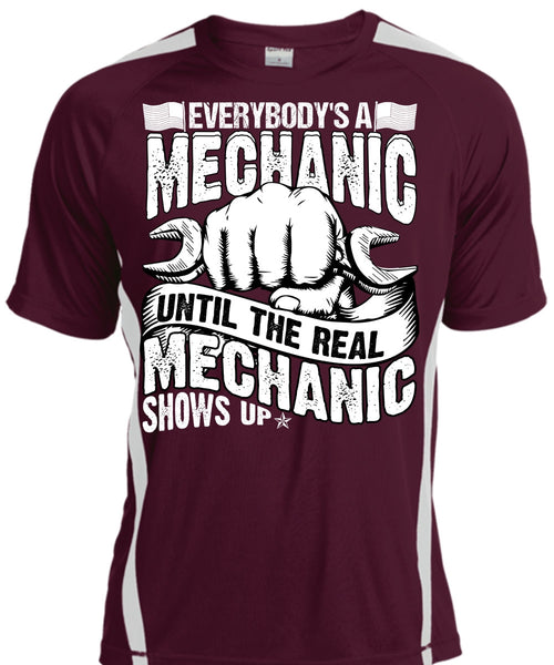 Everybody's A Mechanic T Shirt, Mechanic Shows Up T Shirt, Cool Shirt