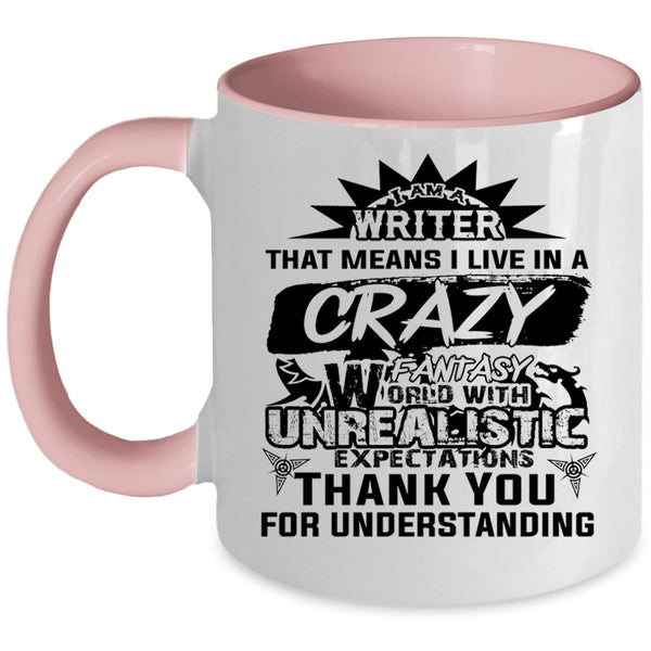 Awesome Gift For Writer Coffee Mug, I Am A Writer Accent Mug