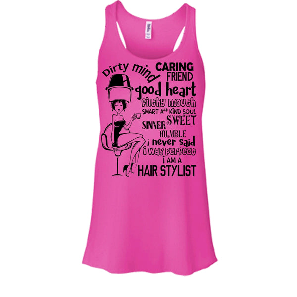 Dirty Mind T Shirt, Coolest Hairstylist Tank Top
