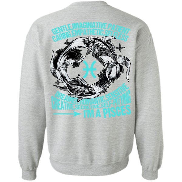 I Love Pisces T Shirt, I'm A Pisces Sweatshirt