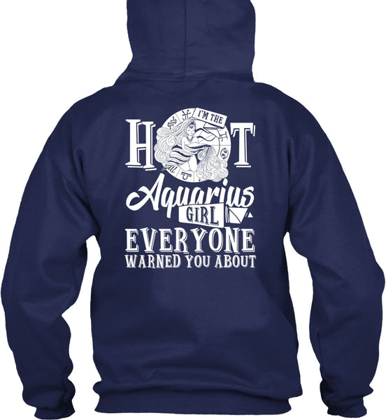I'm The Hot Aquarius Girl T Shirt, I Love Aquarius T Shirt
