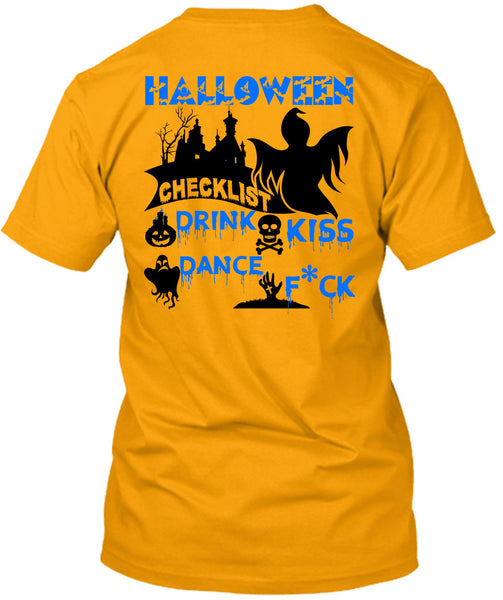 Halloween Checklist Drink Kiss Dance T Shirt, Wait For Halloween T Shirt