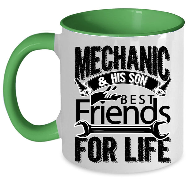 Best Friends For Life Coffee Mug, Mechanic And His Son Accent Mug