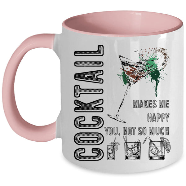 I Love Cocktail Coffee Mug, Cocktail Makes Me Happy Accent Mug