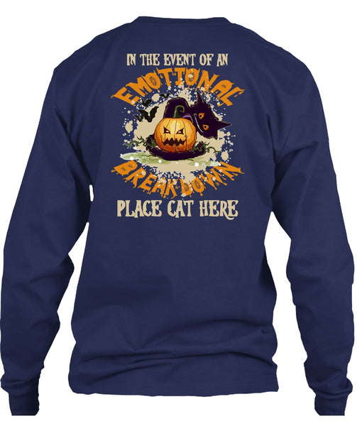 In The Event Of An Emotional Breakdown T Shirt, Halloween Day T Shirt