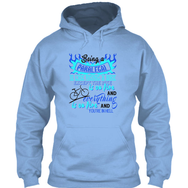 Being A Paralegal Is Like Riding A Bike T Shirt, Coolest Paralegal T Shirt