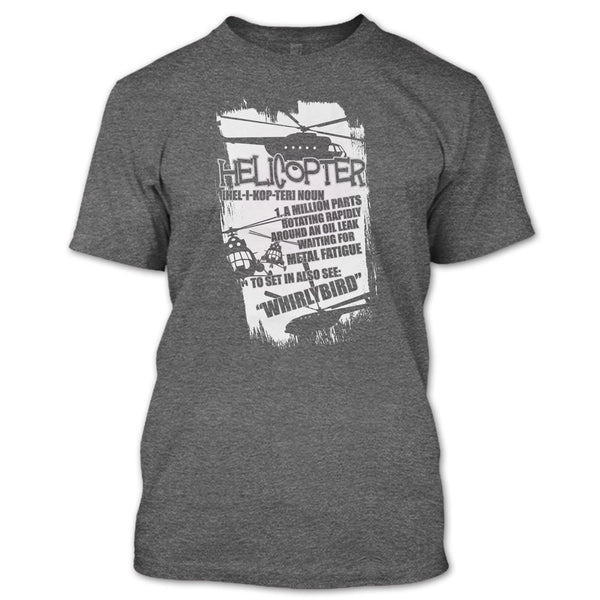 Helicopter T Shirt, I Am A Helicopter T Shirt