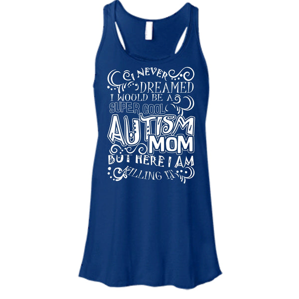 Cool Autism Mom T Shirt, I'm Autism Mom Tank Top
