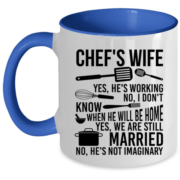 Funny Gift For Chef's Wife Coffee Mug, Chef's Wife Accent Mug