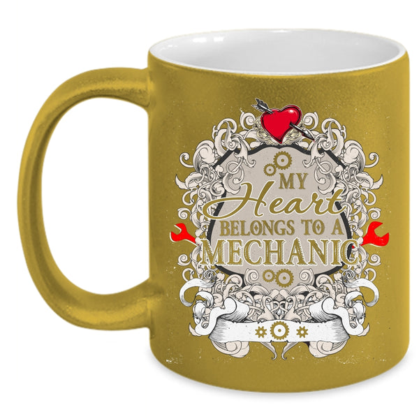 My Heart Belongs To A Mechanic Coffee Mug, Cute Mechanic Coffee Cup