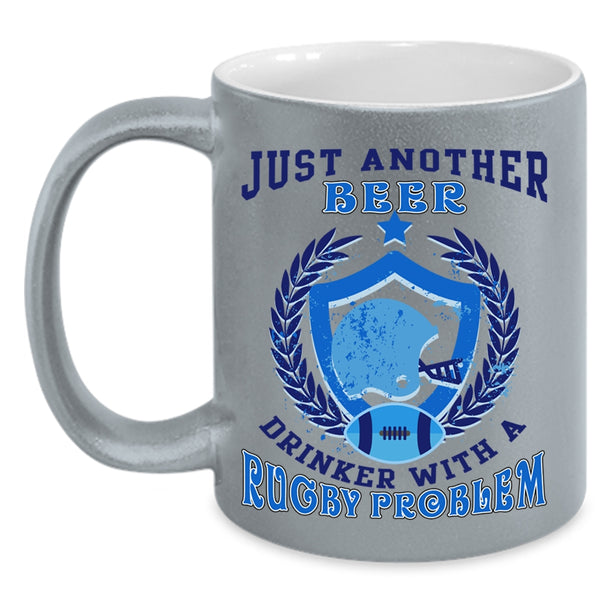 Rugby Problem Coffee Mug, Just Another Beer Drinker Accent Mug