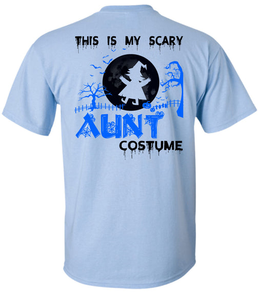 This Is My Scary Aunt Costume T Shirt, Wait For Halloween T Shirt
