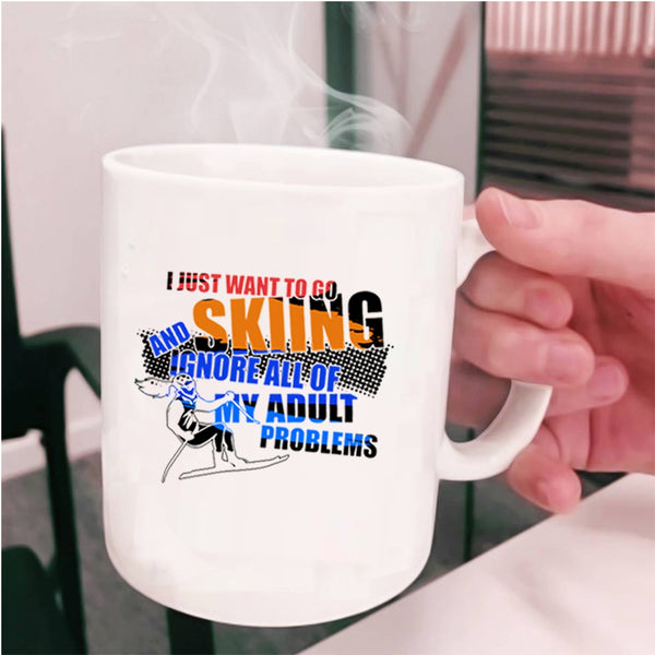 Awesome Skiing Coffee Mug, I Just Want To Go Skiing Cup