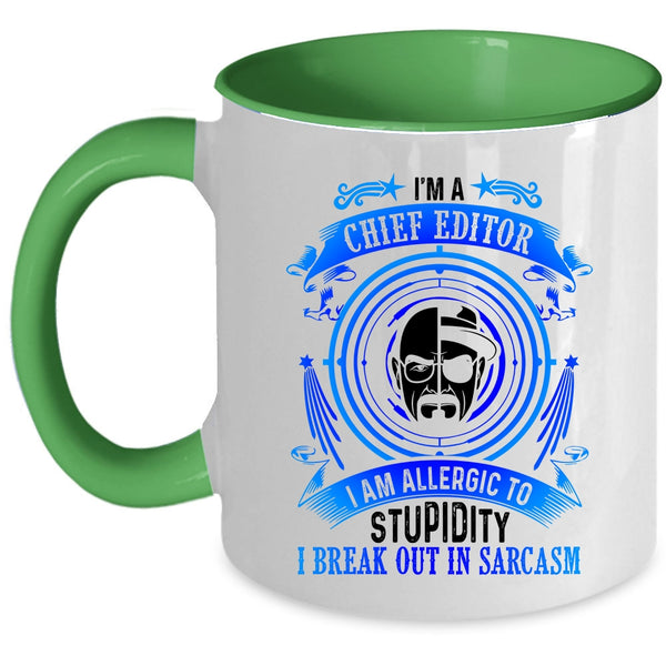 Cool Gift For Editor Coffee Mug, I'm A Chief Editor Accent Mug