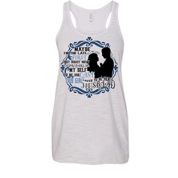 To Be His Last T Shirt, Coolest Wife Tank Top