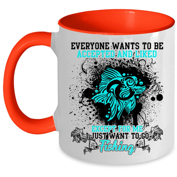 Go Fishing Coffee Mug, I Just Want To Go Fishing Accent Mug