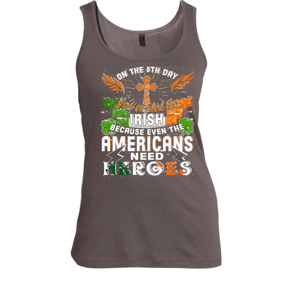 On The 8Th Day T Shirt, God Created The Irish T Shirt, Cool T Shirt