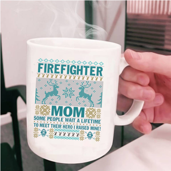 I Raise My Firefighter Mom Coffee Mug, Firefighter Mom Cup