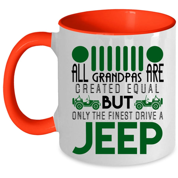 Cute Jeep Coffee Mug, Only The Finest Grandpas Drive A Jeep Accent Mug