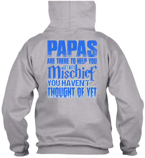 Papas Are There To Help You T Shirt, I Love Papa T Shirt