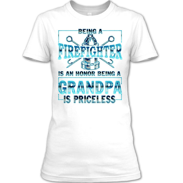 Being A Firefighter Is An Honor T Shirt, Coolest Firefighter T Shirt