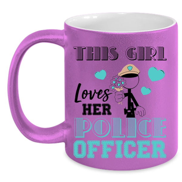 I Love Police Officer Coffee Mug, This Girl Loves Her Police Officer Accent Mug