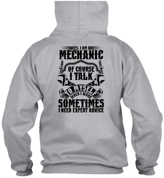 I Am A Mechanic Of Course T Shirt, Being A Mechanic T Shirt