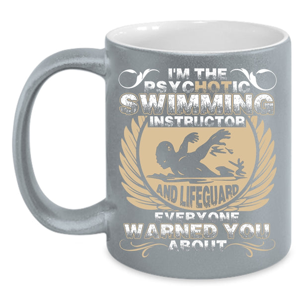 Swimming Instructor And Lifeguard Coffee Mug, Funny Swimming Coffee Cup
