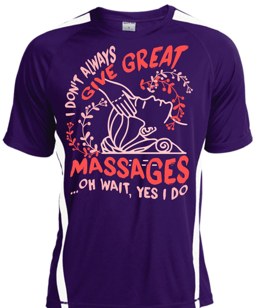 I Don't Always Give Great Massages T Shirt, My Favorite T Shirt, Cool Shirt