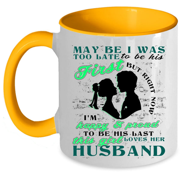 Cute Love Coffee Mug, This Girl Loves Her Husband Accent Mug