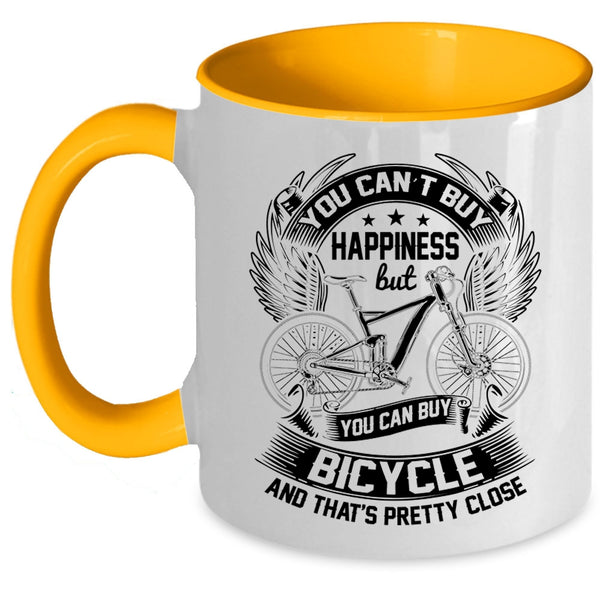 You Can Buy Bicycle Coffee Mug, You can't Buy Happiness Accent Mug