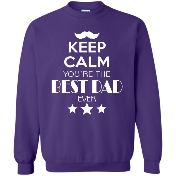 Gift For Dad T Shirt, Best Dad Ever Sweatshirt