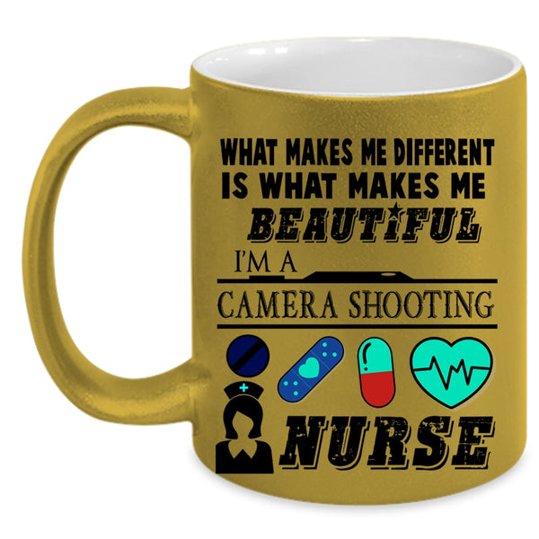 I'm A Camera Shooting Nurse Coffee Mug, What Makes Me Beautiful Accent Mug