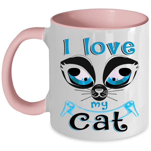 Cute Gift For Cat Lovers Coffee Mug, I Love My Cat Accent Mug