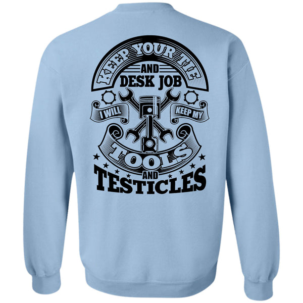 I Love Machinist T Shirt, I Will Keep My Tools Sweatshirt