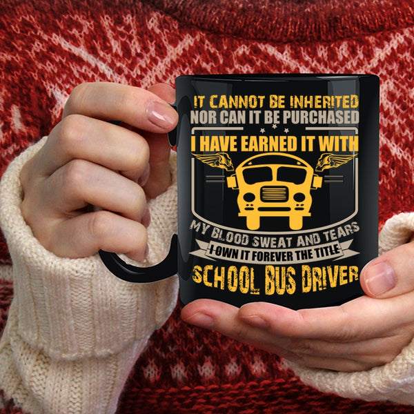The Title School Bus Driver Coffee Mug, Cool School Bus Driver Coffee Cup