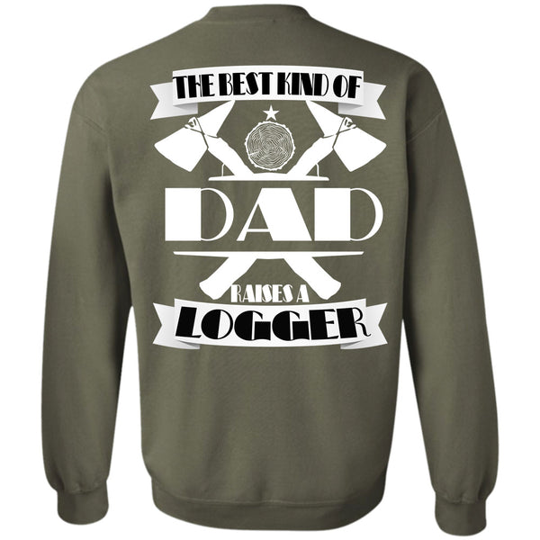 Being A Logger T Shirt, I Love Logger Sweatshirt