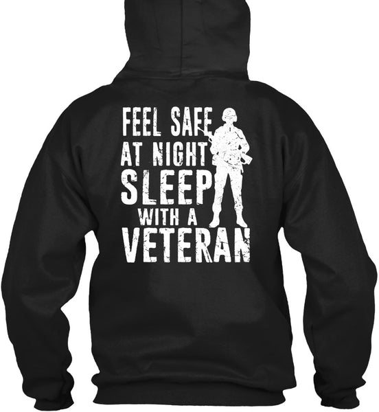Feel Safe At Night Sleep With A Veteran T Shirt, I Love Veteran T Shirt