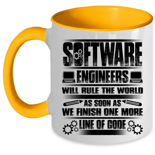 Funny Engineers Coffee Mug, Software Engineers Will Rule The World Accent Mug