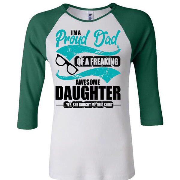 I'm A Proud Dad T Shirt, I Love Dad T Shirt, Awesome T-Shirts
