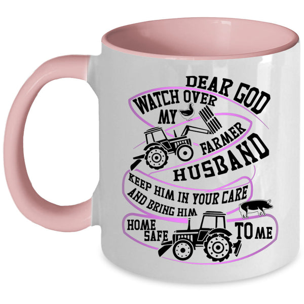 Cool Farmer Husband Coffee Mug, Watch Over My Farmer Husband Accent Mug