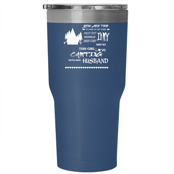 This Girl Loves Camping With Her Husband Tumbler 30 oz Stainless Steel, Funny Camping Travel Mug