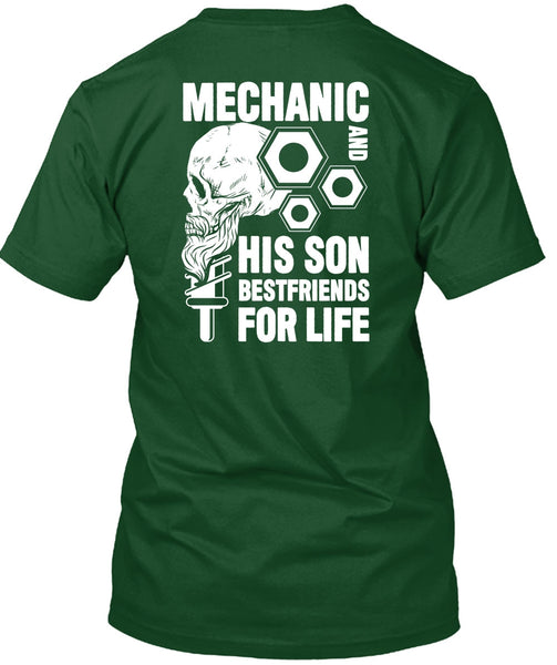 Mechanic And His Son Best Friend T Shirt, Being A Mechanic T Shirt