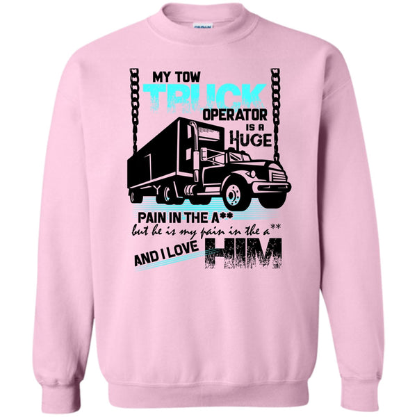 I Love My Tow Truck Operator T Shirt, My Tow Truck Operator Sweatshirt