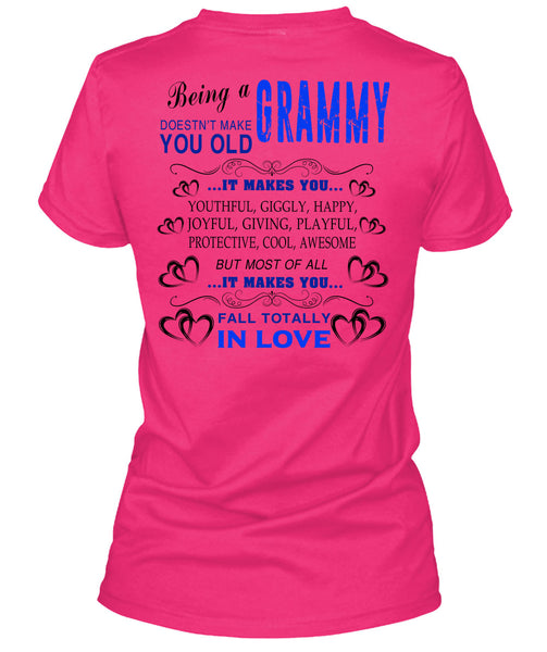 Being A Grammy T Shirt, Being A Grandmother T Shirt